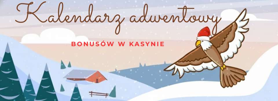 kalendarz adwentowy kasyno orzeł